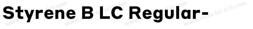 Styrene B LC Regular字体转换